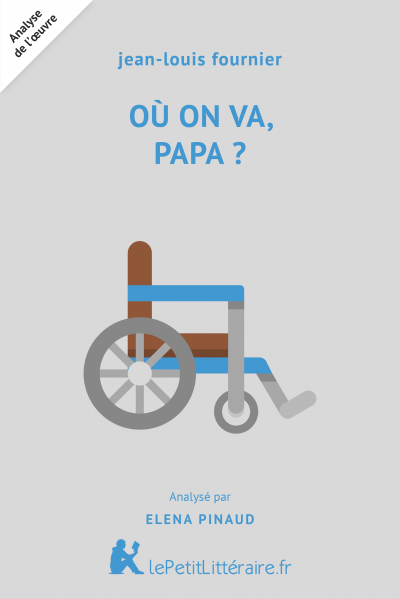 Analyse du livre :  Où on va, papa ?